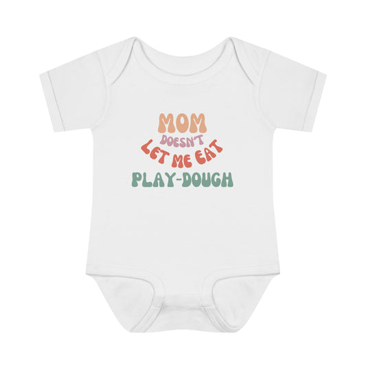 Infant Baby Rib Bodysuit - Mom Doesn't Let Me Eat Play-Dough