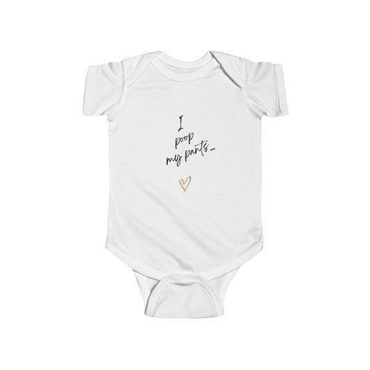 Infant Fine Jersey Bodysuit - I Poop My Pants