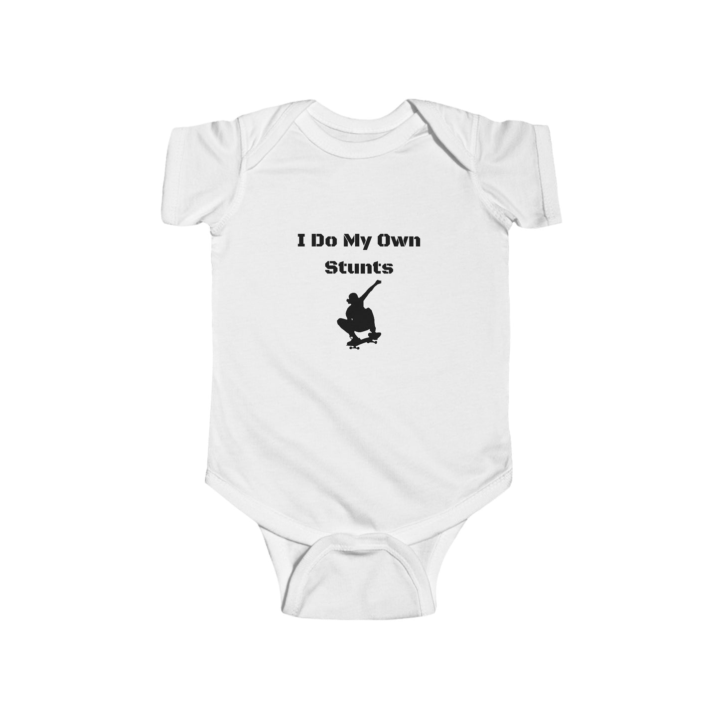 Infant Fine Jersey Bodysuit - I Do My Own Stunts - Skateboard